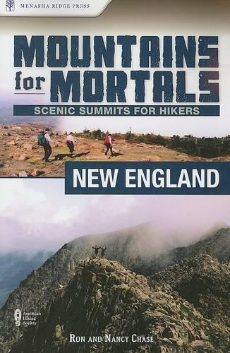 Mountains for Mortals: New England
