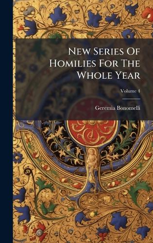 New Series Of Homilies For The Whole Year