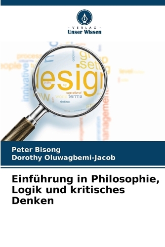 Einführung in Philosophie, Logik und kritisches Denken
