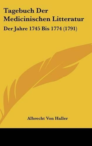 Tagebuch Der Medicinischen Litteratur
