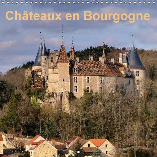 Chateaux en Bourgogne 2017