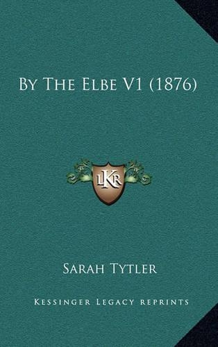 By the Elbe V1 (1876)