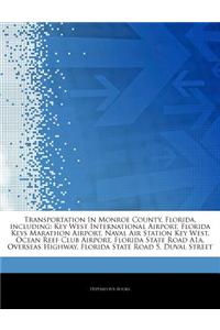 Articles on Transportation in Monroe County, Florida, Including
