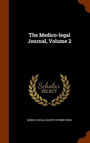 The Medico-Legal Journal, Volume 2