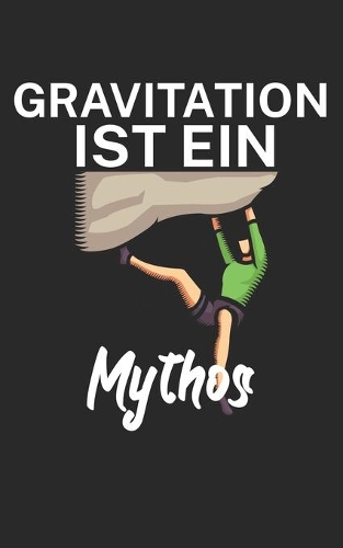 Gravitation ist ein Mythos