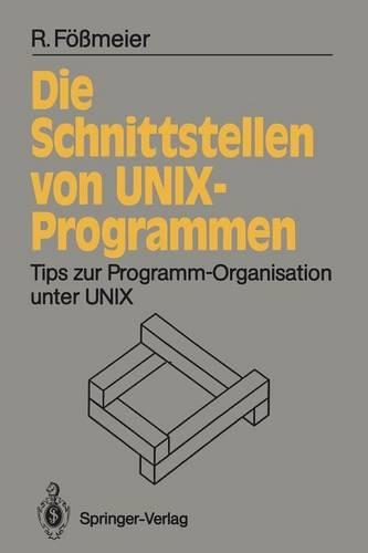 Die Schnittstellen von UNIX-Programmen