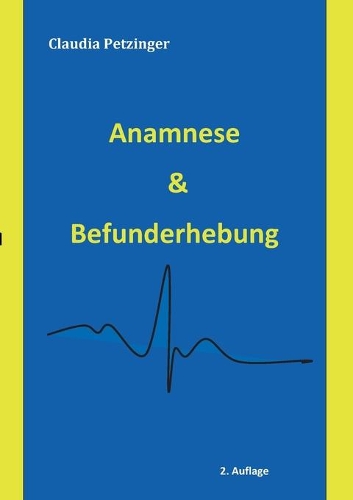 Anamnese & Befunderhebung
