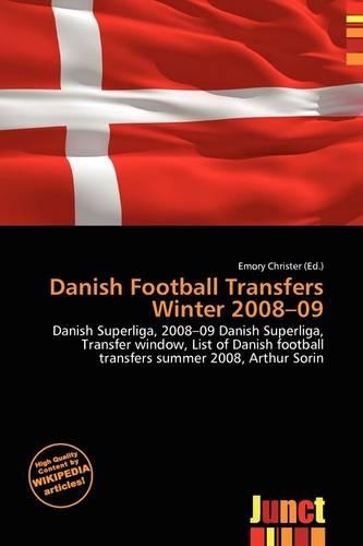 Danish Football Transfers Winter 2008-09
