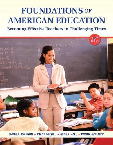 Foundations of American Education with Video-Enhanced Pearson Etext -- Access Card Package