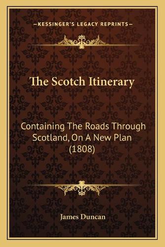 The Scotch Itinerary