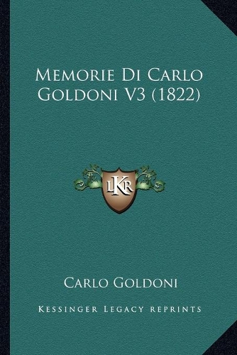 Memorie Di Carlo Goldoni V3 (1822)