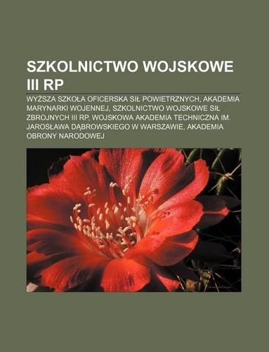 Szkolnictwo Wojskowe III Rp