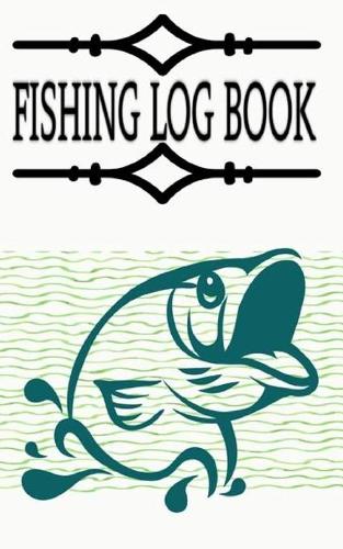 Fishing Log Book Template And Fishing Is Not A Sport It's A Way Of Life