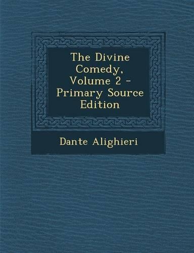 The Divine Comedy, Volume 2
