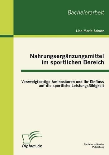 Nahrungsergänzungsmittel im sportlichen Bereich