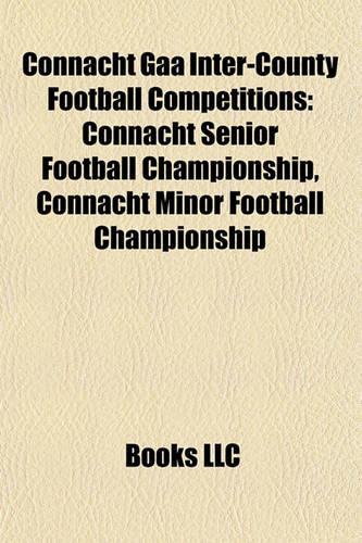 Connacht Gaa Inter-County Football Competitions