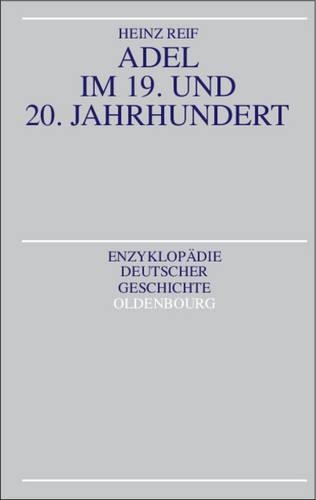 Adel Im 19. Und 20. Jahrhundert
