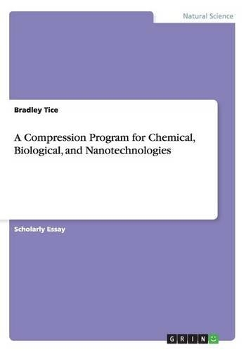 A Compression Program for Chemical, Biological, and Nanotechnologies