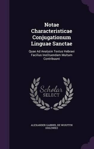 Notae Characteristicae Conjugationum Linguae Sanctae