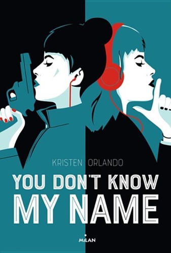 You Don't Know My Name