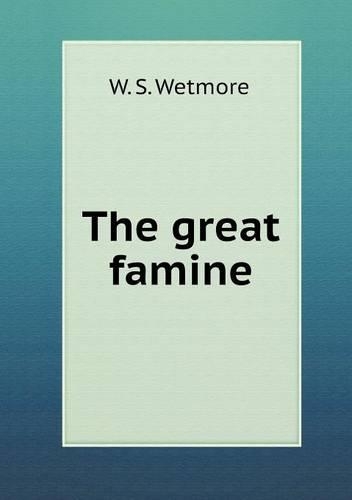 The great famine