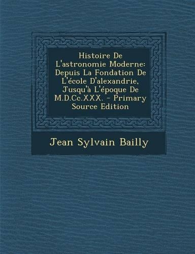 Histoire de L'Astronomie Moderne