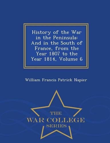 History of the War in the Peninsula