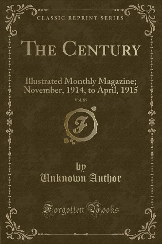 The Century, Vol. 89