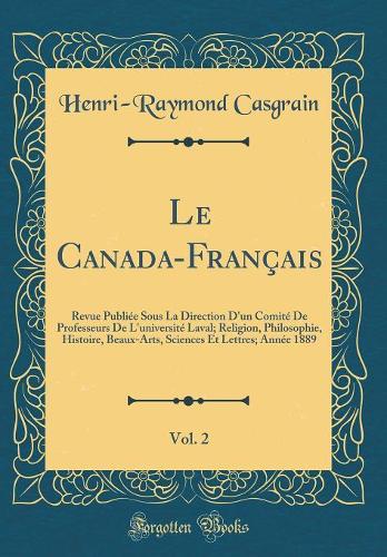 Le Canada-Français, Vol. 2