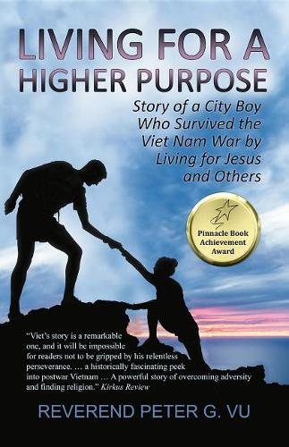Living for a Higher Purpose