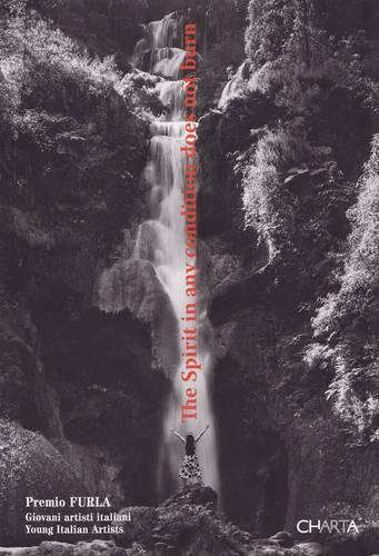 The Spirit in Any Condition Does Not Burn