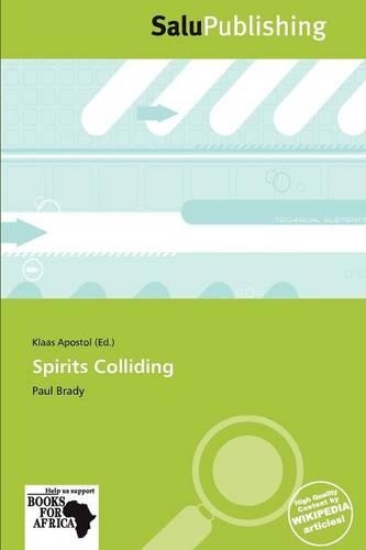 Spirits Colliding