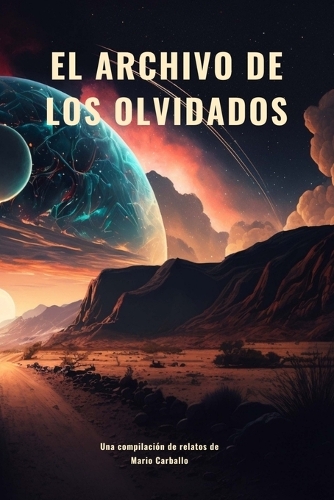 El archivo de los olvidados