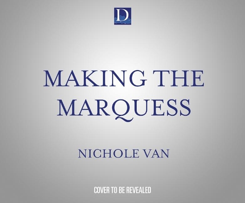 Making the Marquess