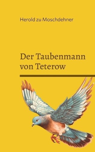 Der Taubenmann von Teterow