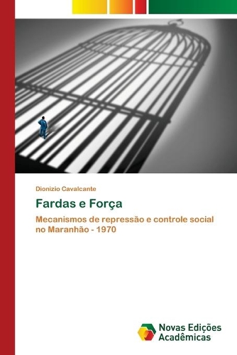 Fardas e Força