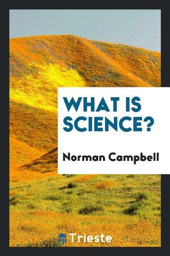 What Is Science?