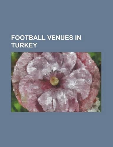 Football Venues in Turkey
