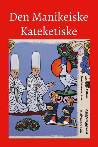 Den Manikeiske Kateketiske