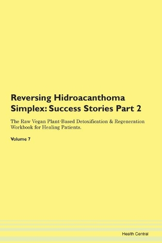 Reversing Hidroacanthoma Simplex