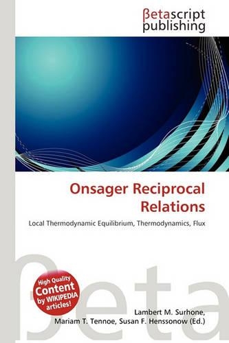 Onsager Reciprocal Relations