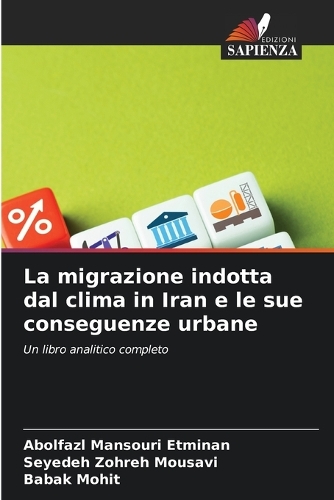 La migrazione indotta dal clima in Iran e le sue conseguenze urbane
