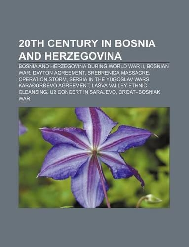 20th Century in Bosnia and Herzegovina