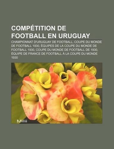 Competition de Football En Uruguay