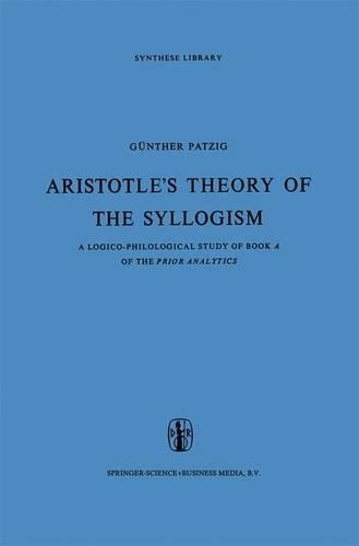 Aristotle’s Theory of the Syllogism