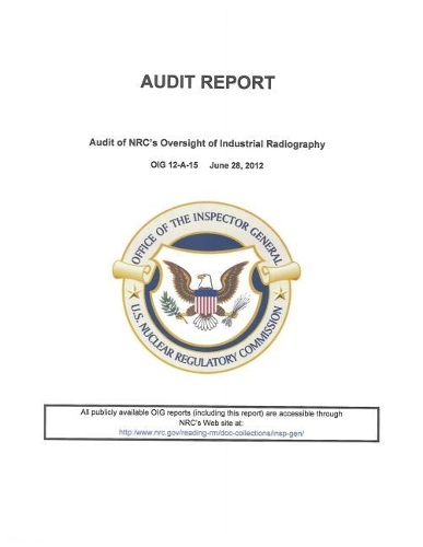 Audit of Nrc's Oversight of Industrial Radiography