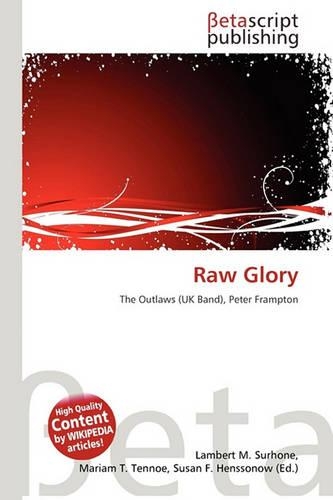 Raw Glory
