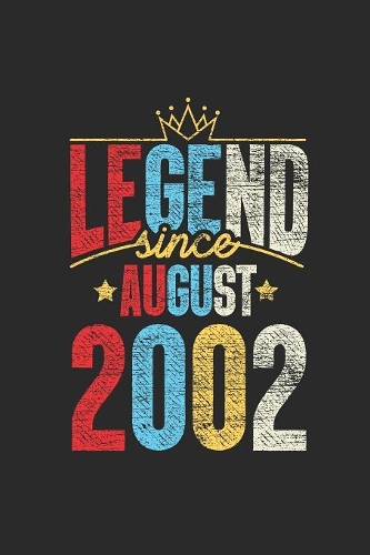 Legend Since August 2002