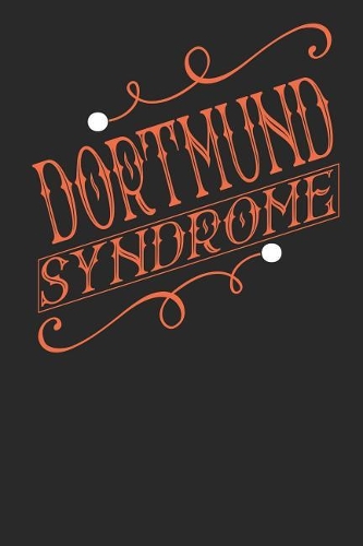 Dortmund Syndrome