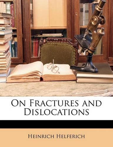On Fractures and Dislocations
